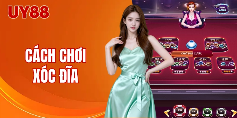 Cách chơi xóc đĩa